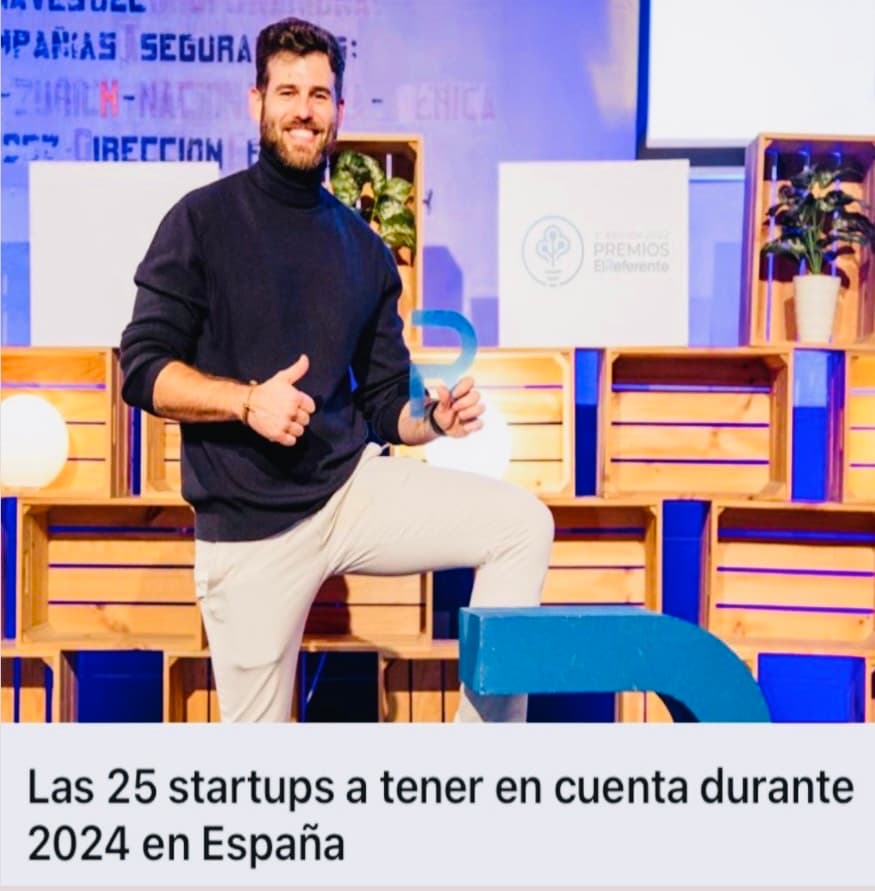 REVISTA “EL REFERENTE” : ENTRE LAS 25 MEJORES STARTUPS DE TODO ESPAÑA